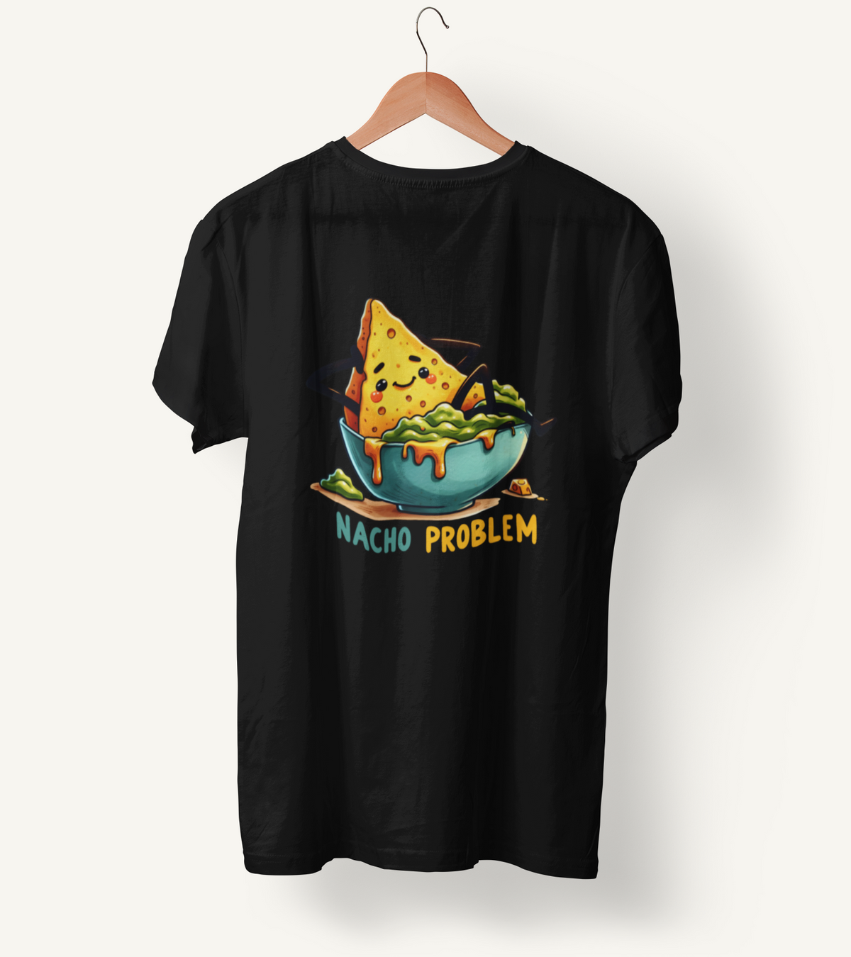 Nacho Problem Unisex T-Shirt